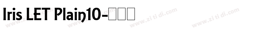 Iris LET Plain10字体转换